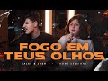 Fogo Em Teus Olhos Kaleb E Josh Home Sessions