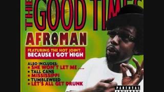 Afroman - Tall Cans