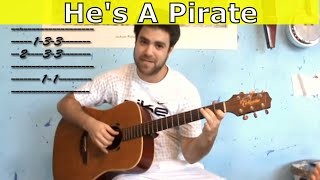 Fingerstyle Tutorial: He's A Pirate (Pirates of the Caribbean) - Guitar Lesson w/ TAB