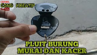 Download lagu Cara membuat PLUIT BURUNG yg jarang orang tau || pluit sapung murai dan kacer mp3