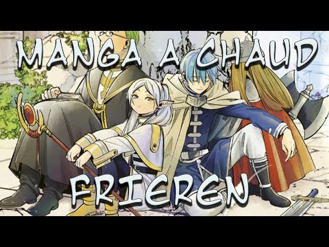 MANGA À CHAUD #09 : FRIEREN [2022]