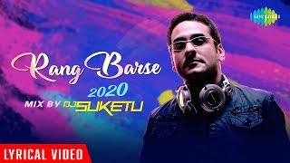 Rang Barse  DJ Suketu  Lyrical Video  Holi Song 20