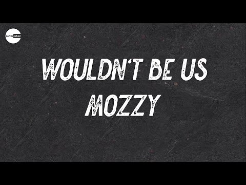 Mozzy - Wouldn't Be Us (with YG, Blxst) (Lyric video)
