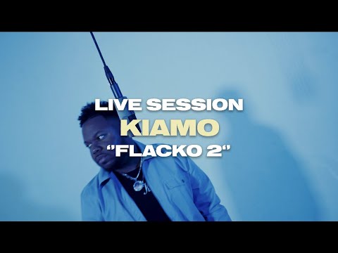 Kiamo - Live Session “Flacko 2” (shot by Eyecons)