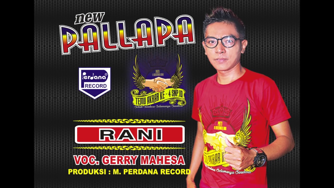 Gerry Mahesa - New Pallapa - Rani [ Official ]