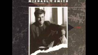 Michael W. Smith-All You&#39;re Missin&#39; Is A Heartache