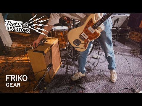 Friko – Band Gear [FRET12 Sessions]