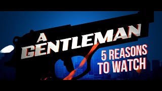 5 Reasons To Watch Sidharth Malhotra-Jacqueline Fernandez Film A Gentleman
