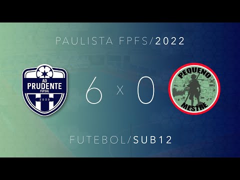 AD Prudente 6 x 0 Pequeno Mestre - Paulista FPFS - sub12 - 18/09/2022