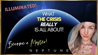 What this CRISIS ACTUALLY is all about 👁 | SUN opposite NEPTUNE &amp; Becoming a FEAR MASTER 🌎🧬✨