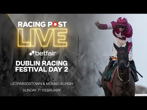 Dublin Racing Festival | Leopardstown & Musselburgh | ITV Racing Preview | Racing Post Live