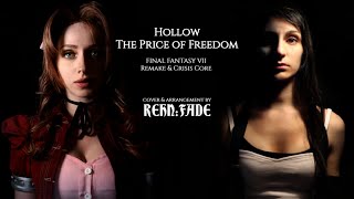 Hollow/The Price Of Freedom (from &quot;Final Fantasy VII Remake&quot; &amp; &quot;Crisis Core&quot; ) - Cover by REHN:FADE