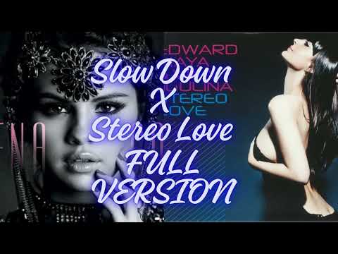 Slow Down x Stereo Love-Selena Gomez & Edward Maya FULL VERSION (Tania kewq remix) ORIGINAL