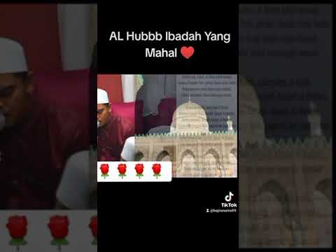 AL HUBBB Ibadah yang Mahal ♥️ Ustaz Neezam Al Banjari Ustaz Basit dan Babul Mustofa