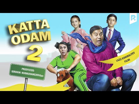 Katta odam 2 (o'zbek film) | Катта одам 2 (узбекфильм) 2019 #UydaQoling