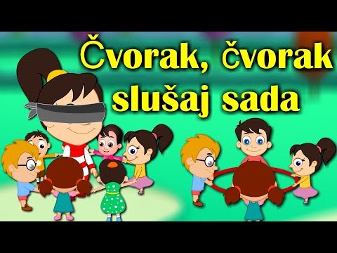 Čvorak čvorak slušaj sada - Dječje pjesmice