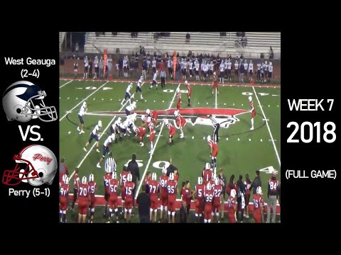 West Geauga Wolverines (2-4) vs. Perry Pirates (5-1) - 2018 Ohio High School Football (FULL GAME)