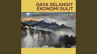 Download lagu Gaya Selangit Ekonomi Sulit (Remix) mp3