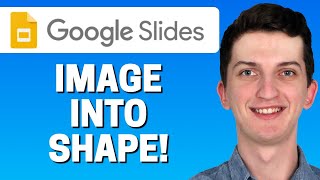 How to Put Image Into Shape in Google Slides