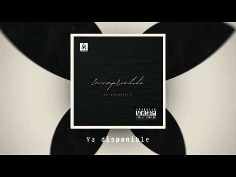 IRRO Desafío - Incomprendido Prod. Hgz Beatz
