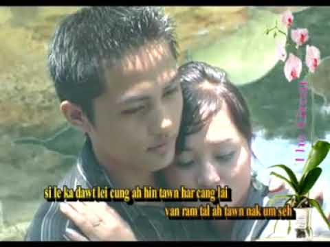 Lai love song thar. Tuar harkhun hoi rih lai. Bastsheba