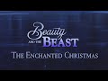 Beauty And The Beast The Enchanted Christmas Movie Opening Title 1997