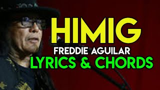HIMIG - FREDDIE AGUILAR | WITH LYRICS AND CHORDS | OPM CLASSIC HIT SONG | GUITAR GUIDE | 2020