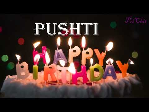 pushti Birthday Song |  Birthday Song pushti | Happy Birthday pushti |   @birthdaysongwithnames