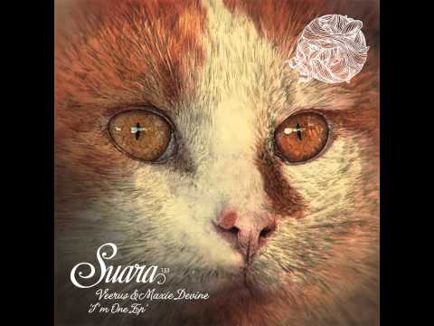Veerus & Maxie Devine - I'm One (Original Mix) [Suara]