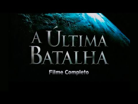 A ÚLTIMA BATALHA - FILME COMPLETO | Igreja Adventista do Sétimo dia Santa Cruz da Serra