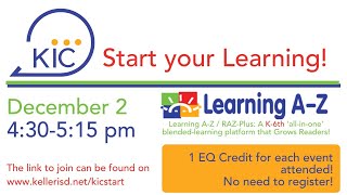 KIC Start Your Learning  - Learning A-Z / RAZ-Plus
