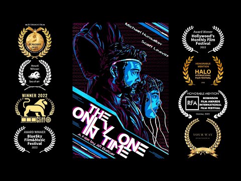 The Only One In Time (Award Winning Student Sci-Fi Short Film)