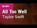 All Too Well - Taylor Swift | Karaoke Version | KaraFun