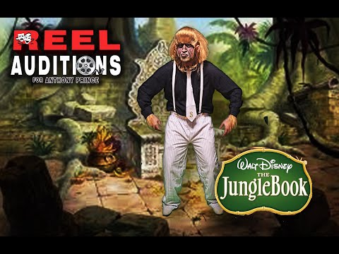 REEL AUDITIONS: I Wanna Be Like You, Jungle Book - Tony Prince