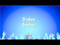 Broken - Seether (Karaoke Version)