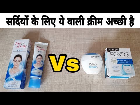 New Fair & Lovely Winter Glow vs Pond's Cold Cream Review