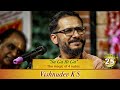 VISHNUDEV K S Presents SA GA RI GA MARGAZHI MAHA UTSAVAM 25th Yr Celebration