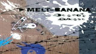 Melt-Banana - Bambi's Dilemma (Full Album)