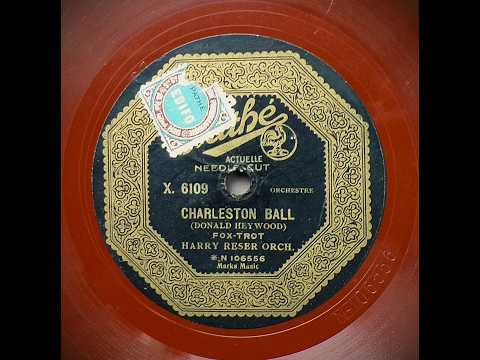 Charleston Ball - Bill Wirges and His Orchestra (1926)