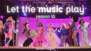 RPDR S10 but it&#39;s the queens dancing at the end of every episode (LET THE MUSIC PLAY!)