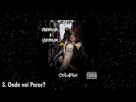 03 -  Onde que vai Parar - Collapso RAP (Prod.Yalom)