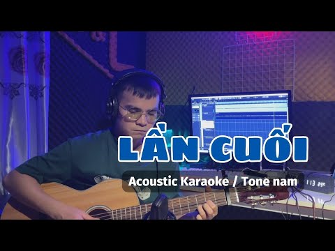 Lần Cuối Acoustic Karaoke Tone Nam | Hạ Tone | Ngọt Band | LIKE Acoustic
