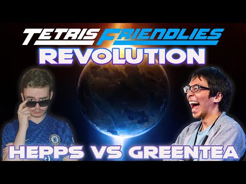 DAS MASTERS COLLIDE!! Hepps vs Greentea | Tetris Friendlies Revolution 2021