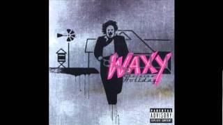 Waxy - Motorcade