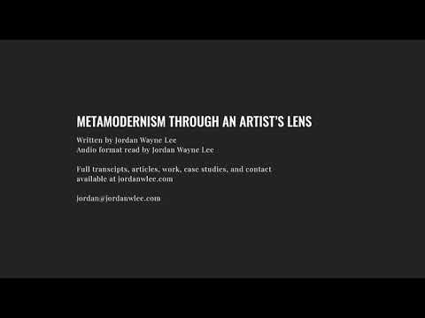 Metamodernism through an artist's lens