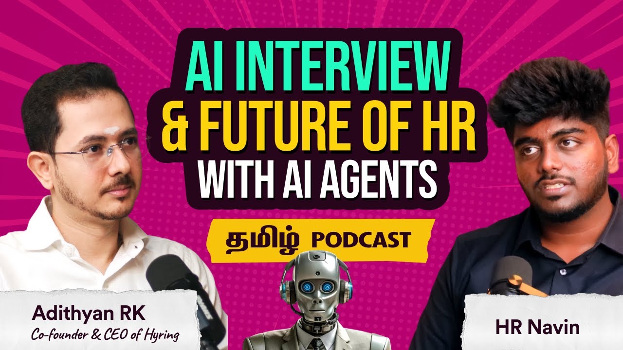 AI Interview & Future of HR with AI Agents | தமிழ் Podcast
