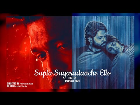 Sapta Sagaradaache Ello Side A & B | Rupesh Ram | Rakshit | Film Edit