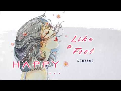(Engsub | Vietsub)「Sohyang - Happy... Like a Fool」(소향 - 바보처럼.. 행복해요)