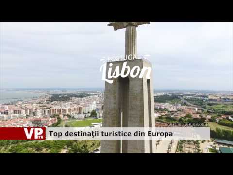 Top  destinaţii turistice din Europa