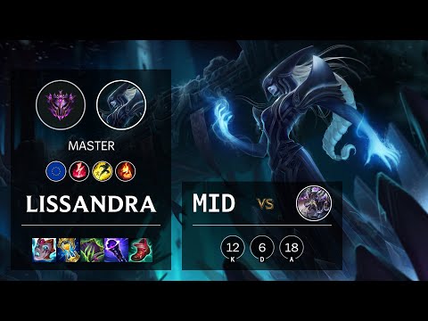 Lissandra Mid vs Kassadin - EUW Master Patch 11.5
